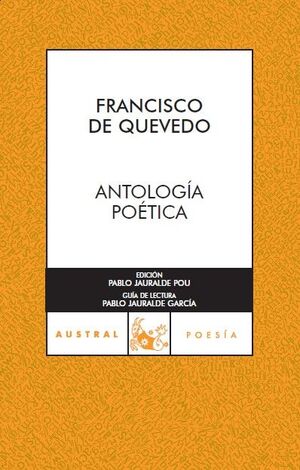 ANTOLOGIA POETICA. QUEVEDO