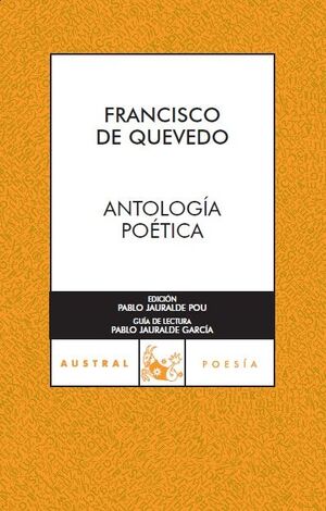 ANTOLOGIA POETICA. QUEVEDO