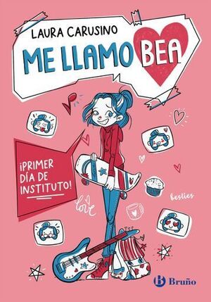 ME LLAMO BEA, 1. PRIMER DÍA DE INSTITUTO!