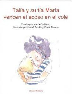 TALIA Y SU TIA MARIA VENCEN EL ACOSO EN