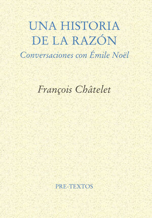  UNA HISTORIA DE LA RAZÓN