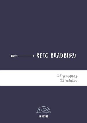 RETO BRADBURY