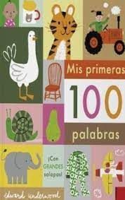 MIS PRIMERAS 100 PALABRAS