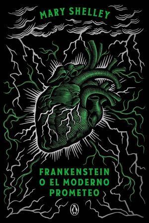 FRANKENSTEIN O EL MODERNO PROMETEO (E.C)