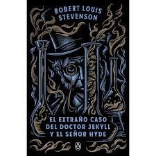EXTRAÑO CASO DEL DOCTOR JEKYLL Y MR.HYDE
