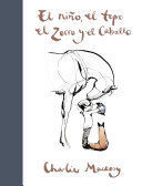 EL NIÑO, EL TOPO, EL ZORRO Y EL CABALLO