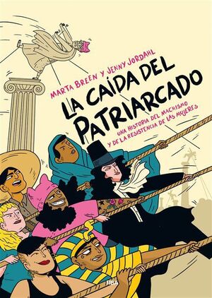 LA CAÍDA DEL PATRIARCADO