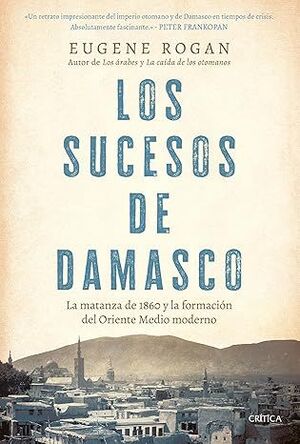 LOS SUCESOS DE DAMASCO
