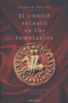 EL CÓDICE SECRETO DE LOS TEMPLARIOS