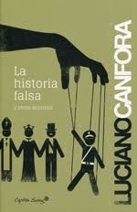 LA HISTORIA FALSA Y OTROS ESCRITOS