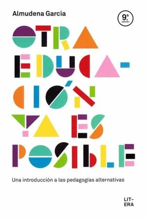 OTRA EDUCACION YA ES POSIBLE