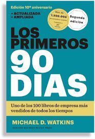 LOS PRIMEROS 90 DÍAS