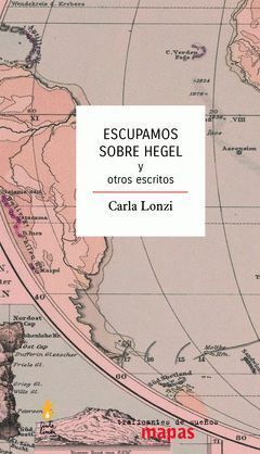 ESCUPAMOS SOBRE HEGEL