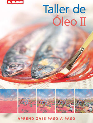 TALLER DE ÓLEO II