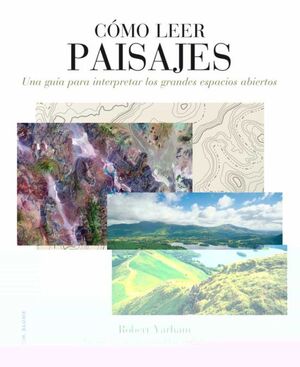 CÓMO LEER PAISAJES