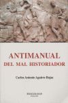 ANTIMANUAL DEL MAL HISTORIADOR