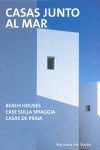 CASAS JUNTO AL MAR