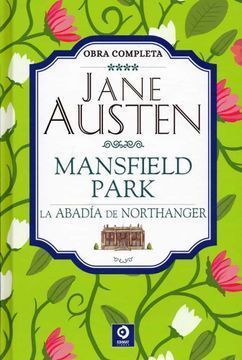 MANSFIELD PARK. LA ABADÍA DE NORTHANGER