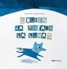 QUIEN HA ROBADO LA LUNA?