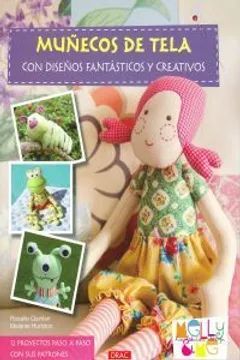 MUÑECOS DE TELA CON DISEÑOS FANTÁSTICOS Y CREATIVOS