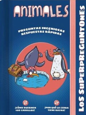 LOS SUPERPREGUNTONES. ANIMALES