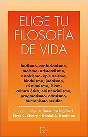 ELIGE TU FILOSOFÍA DE VIDA