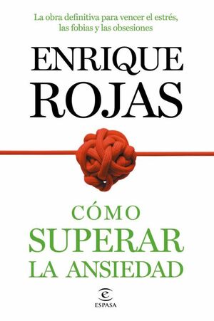 CÓMO SUPERAR LA ANSIEDAD