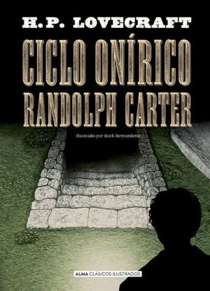 CICLO ONIRICO RANDOLPH CARTER