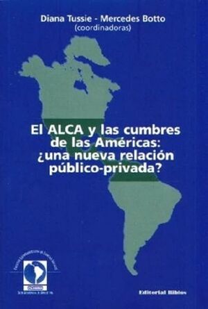 EL ALCA Y LAS CUMBRES DE LAS AMERICAS