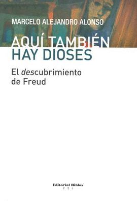 AQUI TAMBIEN HAY DIOSES