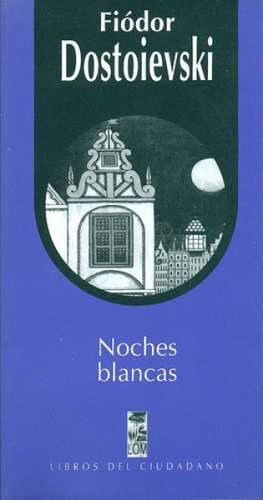 NOCHES BLANCAS