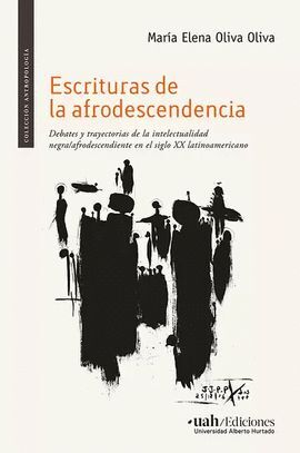 ESCRITURAS DE LA AFRODESCENDENCIA