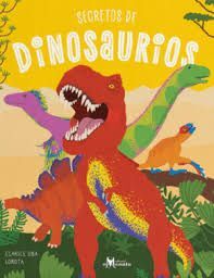 SECRETOS DE LOS DINOSAURIOS