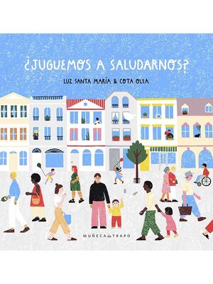 JUEGUEMOS A SALUDARNOS