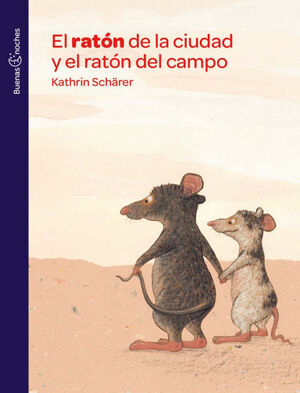 EL RATÓN DE LA CIUDAD Y EL RATÓN DEL CAMPO