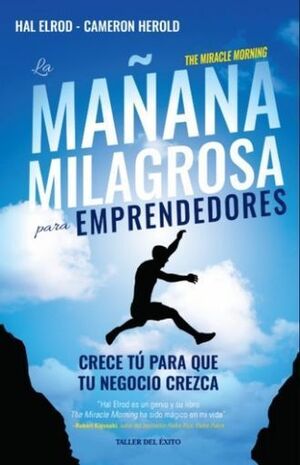 MAÑANA MILAGROSA PARA EMPRENDEDORES