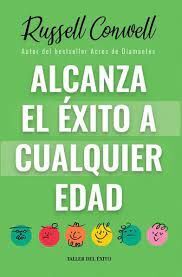 ALCANZA EL EXITO A CUALQUIER EDAD