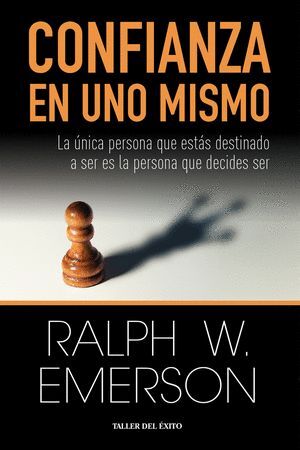 CONFIANZA EN UNO MISMO