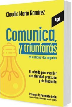 COMUNICA, Y TRIUNFARÁS