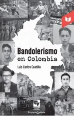 BANDOLERISMO EN COLOMBIA