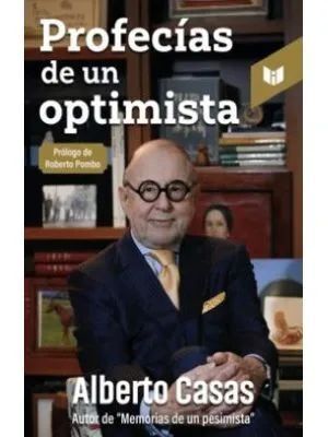 PROFECÍAS DE UN OPTIMISTA