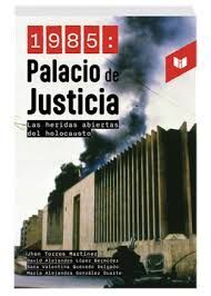 1985: PALACIO DE JUSTICIA