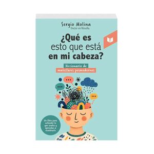 QUÉ ES ESTO QUE ESTÁ EN MI CABEZA?