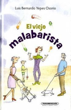 EL VIEJO MALABARISTA