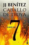 CABALLO DE TROYA 7 - NAHUM (NVA EDICION)