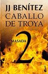 CABALLO DE TROYA 2 - MASADA (NVA EDICION)