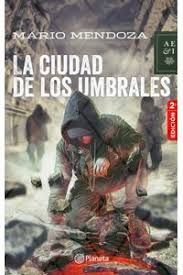 LA CIUDAD DE LOS UMBRALES
