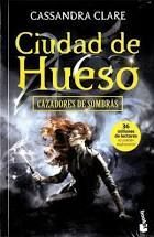 CAZADORES DE SOMBRAS 1 CIUDAD DE HUESO