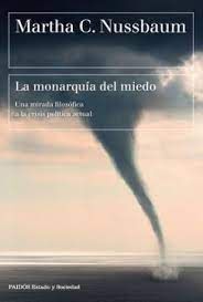 LA MONARQUIA DEL MIEDO UNA MIRADA FILOSÓFICA A LA CRISIS POLÍTICA ACTUAL