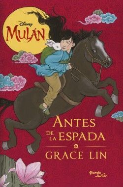 MULAN. ANTES DE LA ESPADA